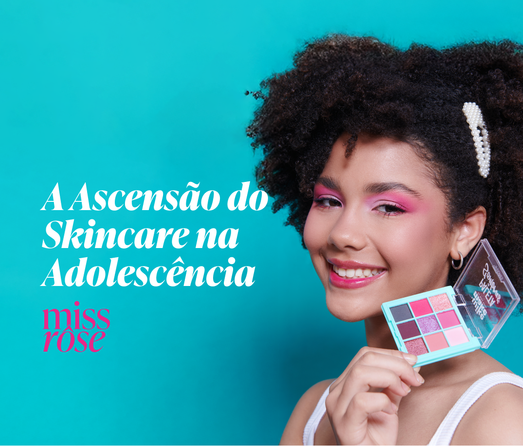 A Ascensão do Skincare na Adolescência